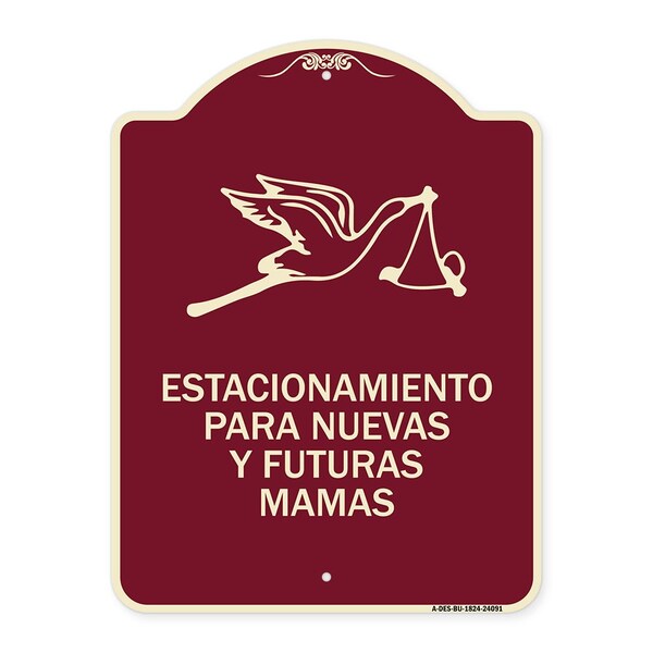 Estacionamento Para Nuevas Y Futuras Mamas Heavy-Gauge Aluminum Sign, 24" x 18", BU-1824-24091